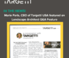 Q&A with Marie Paris – Targetti USA CEO in Landscape Architect